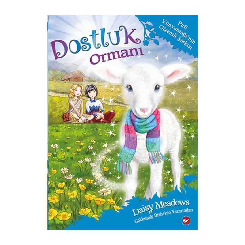 Dostluk Ormanı 12 Pufi Yünyumağı'nın Şarkısı