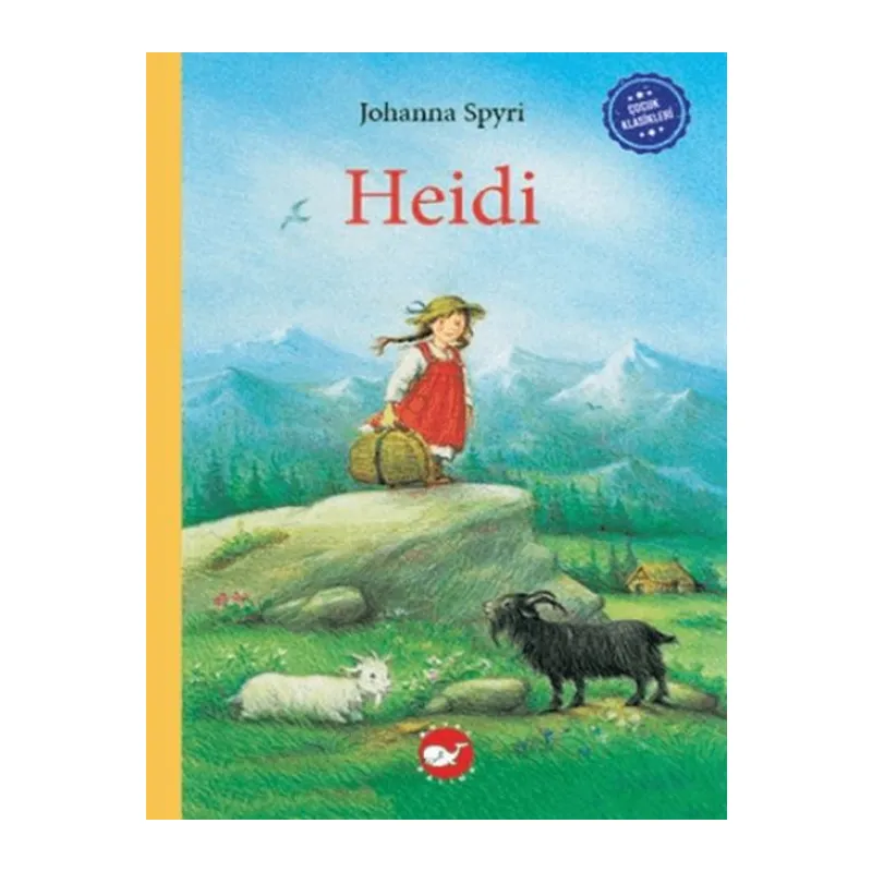 Çuk Klasikleri: Heidi
