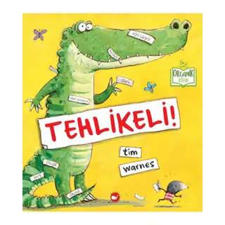 Tehlikeli (Organik)