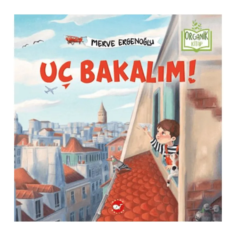 Uç Bakalım (Organik)