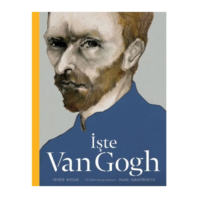 İşte Van Gogh