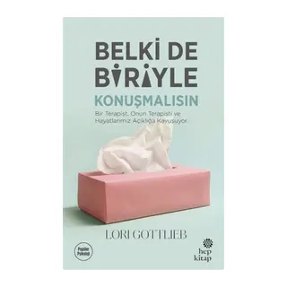Belki de Biriyle Konuşmalısın