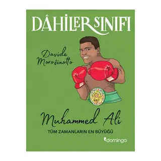 Dahiler Sınıfı - Muhammed Ali Tüm Zamanların En Büyüğü