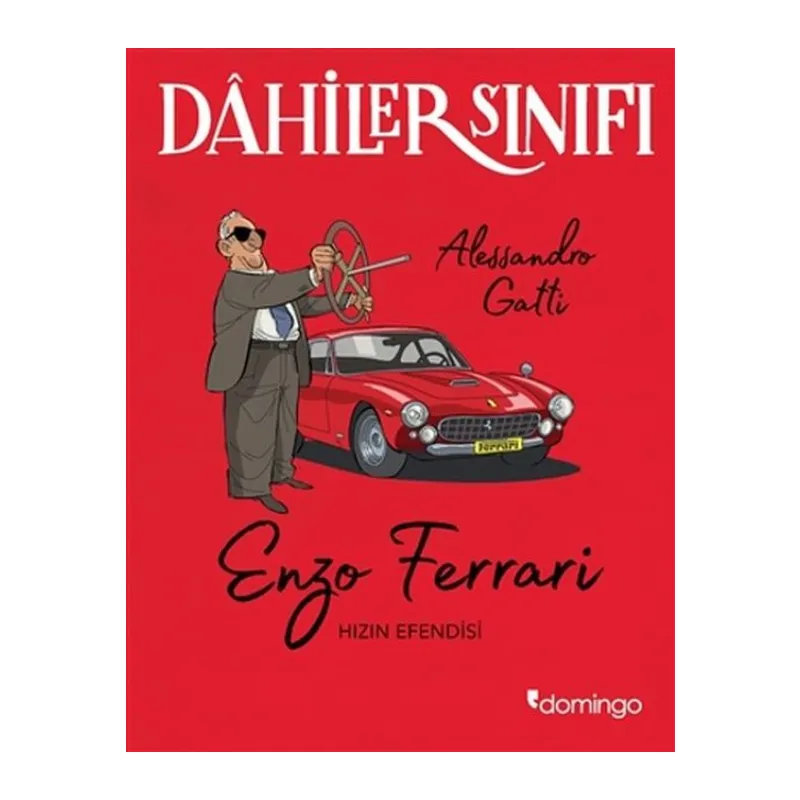 Dahiler Sınıfı - Enzo Ferrari Hızın Esi