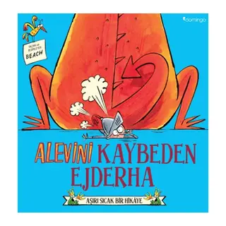 Alevini Kaybeden Ejderha