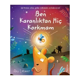 Ben Karanlıktan Hiç Korkmam
