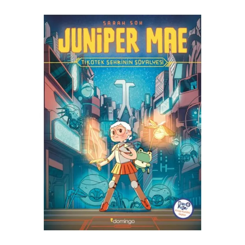 Juniper Mae - Tikotek Şehrinin Şövalyesi