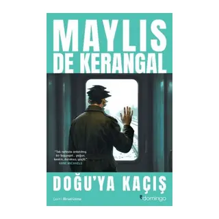 Doğu'ya Kaçış