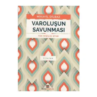Varoluşun Sunması