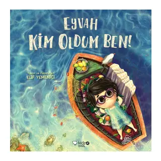 Eyvah Kim Oldum Ben!