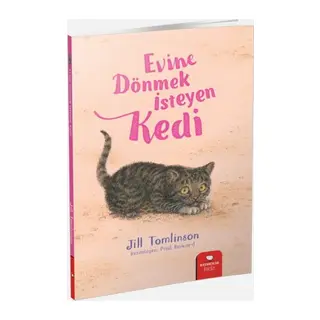 Hayvan Öyküleri Serisi - Evine Dönmek İsteyen Kedi