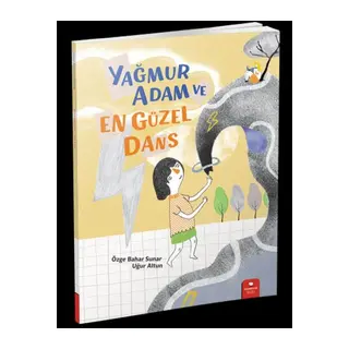 Yağmur Adam ve En Güzel Dans