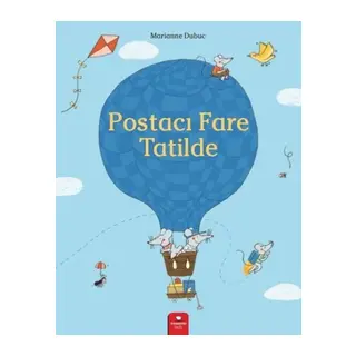 Postacı Fare Tatilde