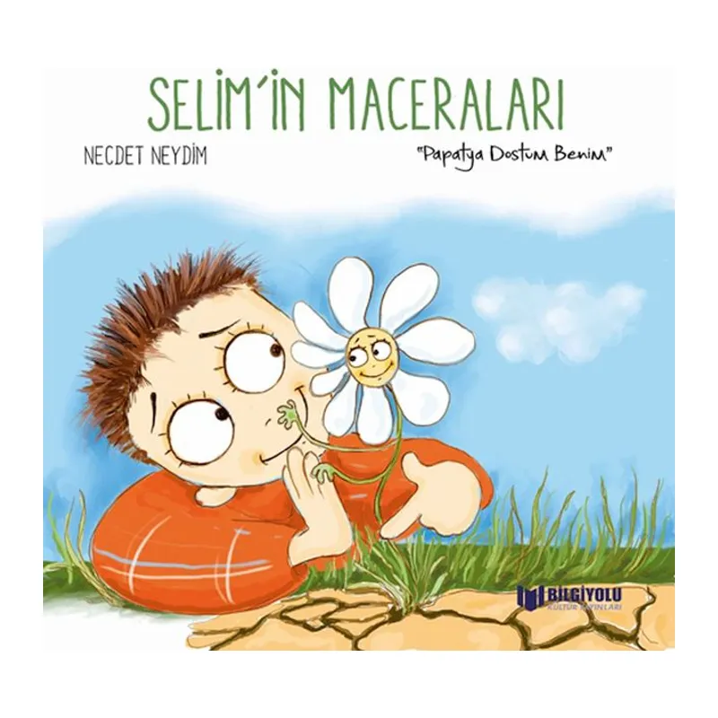 Selim'İn Maceraları - Dostum Benim