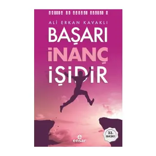 Başarı İnanç İşidir