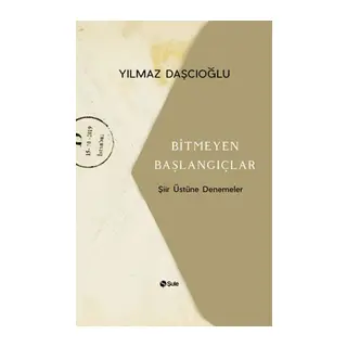 Bitmeyen Başlangıçlar