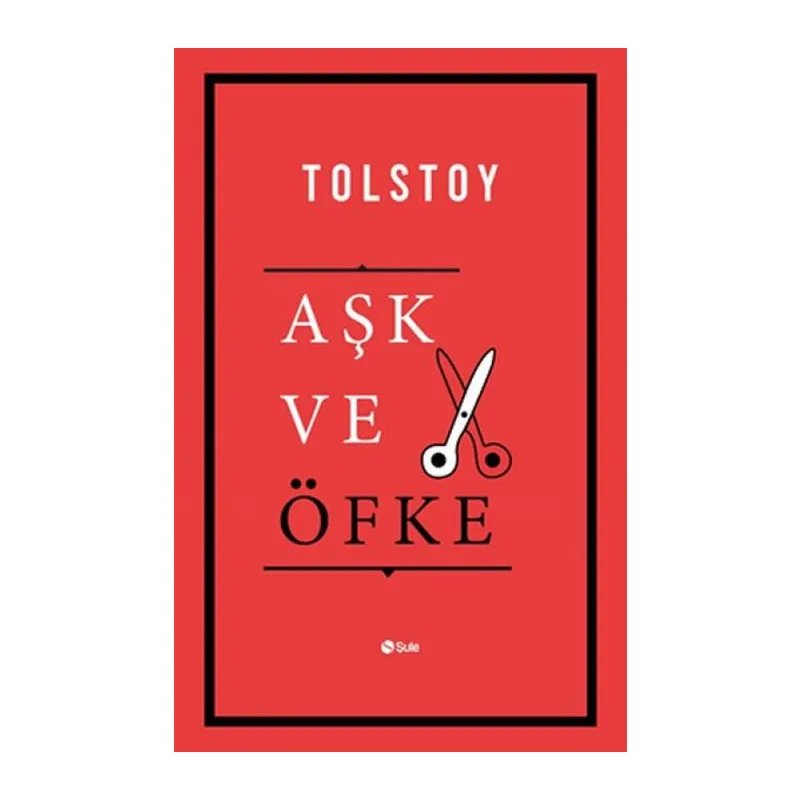 Aşk ve Öfke