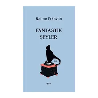 Fantastik Şeyler