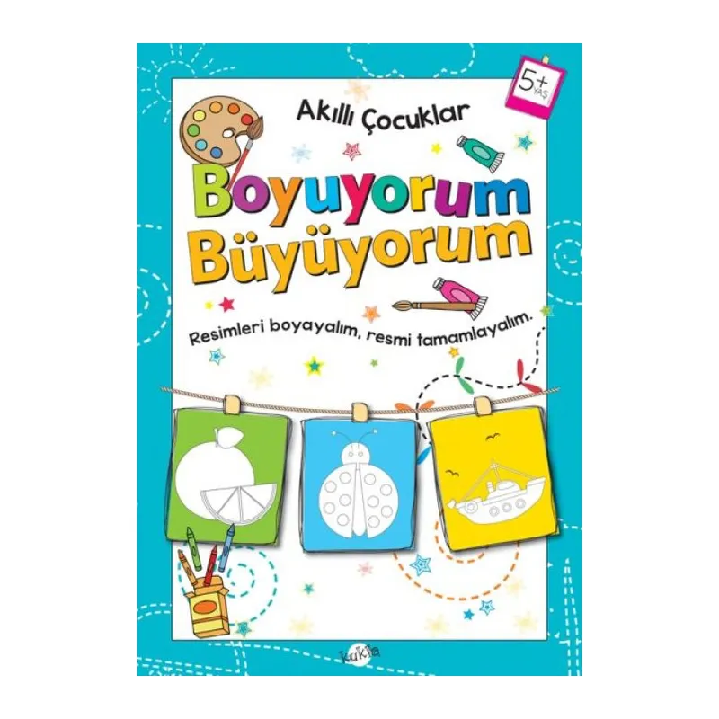 Akıllı Çuklar - Boyuyorum Büyüyorum (5+ Yaş)
