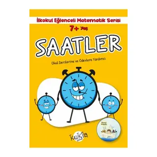 İlkokul Eğlenceli Matematik Serisi - Saatler 7+ Yaş