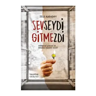 Sevseydi Gitmezdi