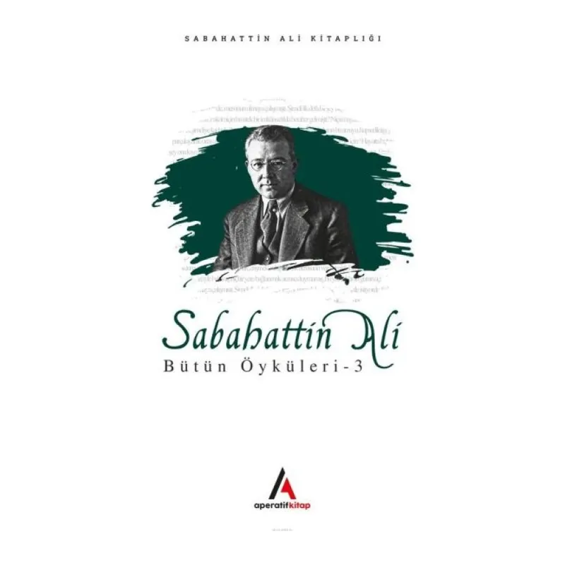 Sabahattin Ali - Bütün Öyküler 3