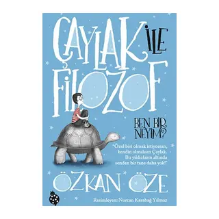 lak İle Filozof 1- Ben Bir Neyim?