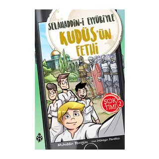 Timi 2- Selahaddin-İ Eyyübi'Yle Kudüs'Ün Fethi