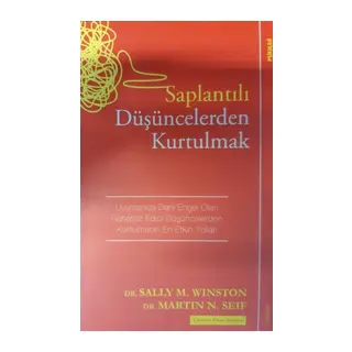 Saplantılı Düşüncelerden Kurtulmak