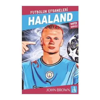 Haaland un Efsaneleri