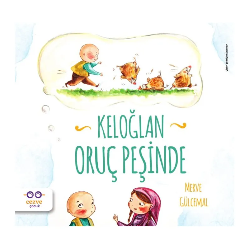 Keloğlan Oruç Peşinde