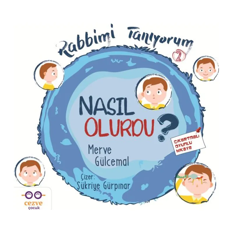Nasıl Olurdu? - Rabbimi Tanıyorum 2