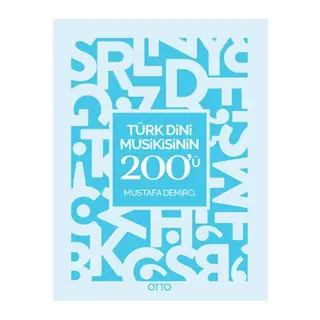 Türk Dini Musikisinin 200'ü