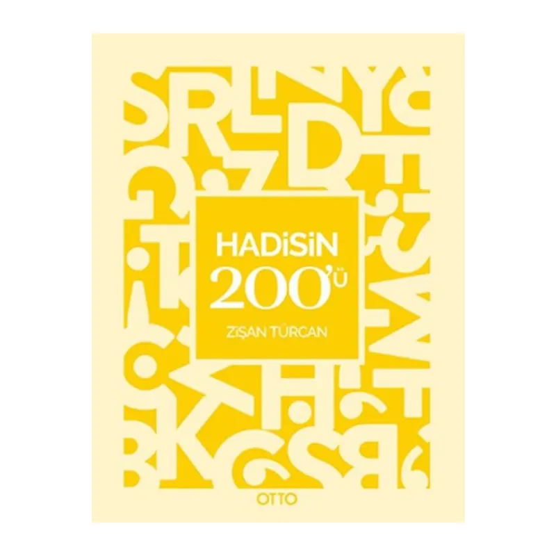 Hadisin 200’ü