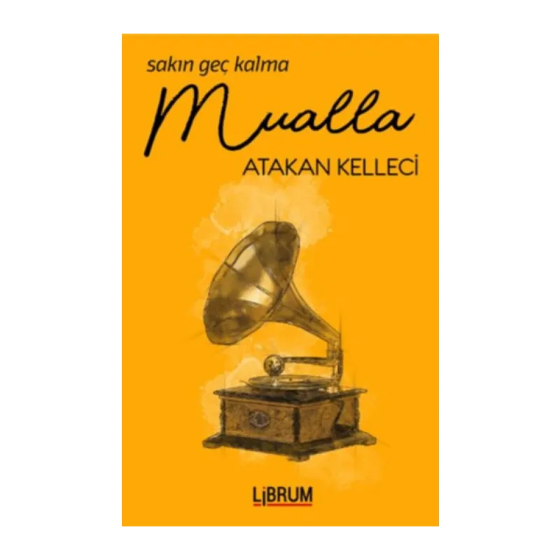 Sakın Geç Kalma Mualla