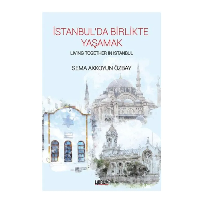 İstanbul’da Birlikte Yaşamak