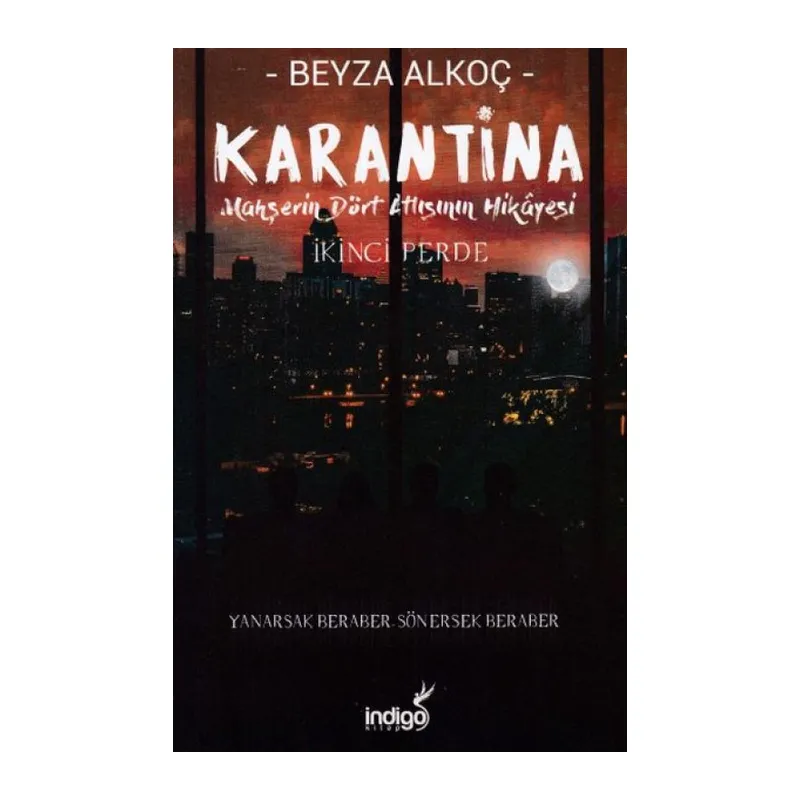 Karantina - İkinci Perde