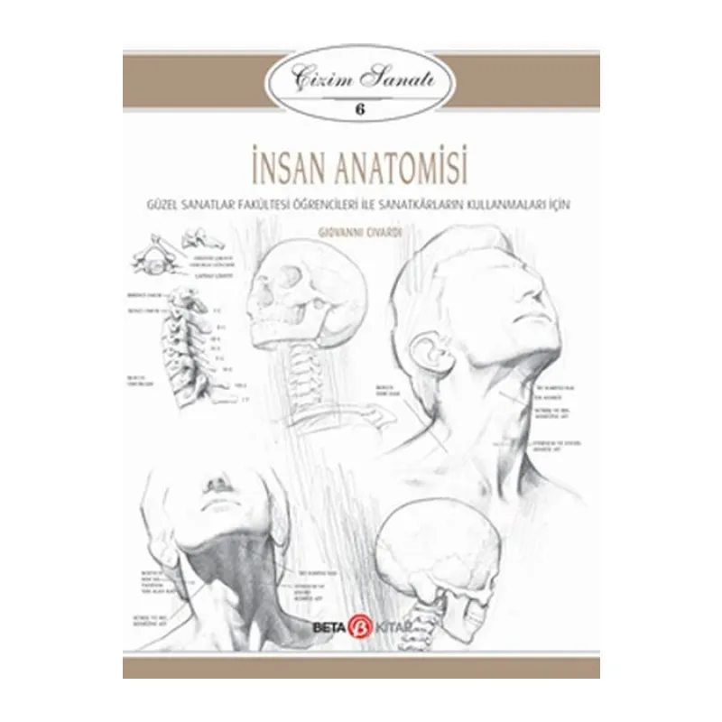 Çizim Sanatı Serisi 6 - İnsan Amisi
