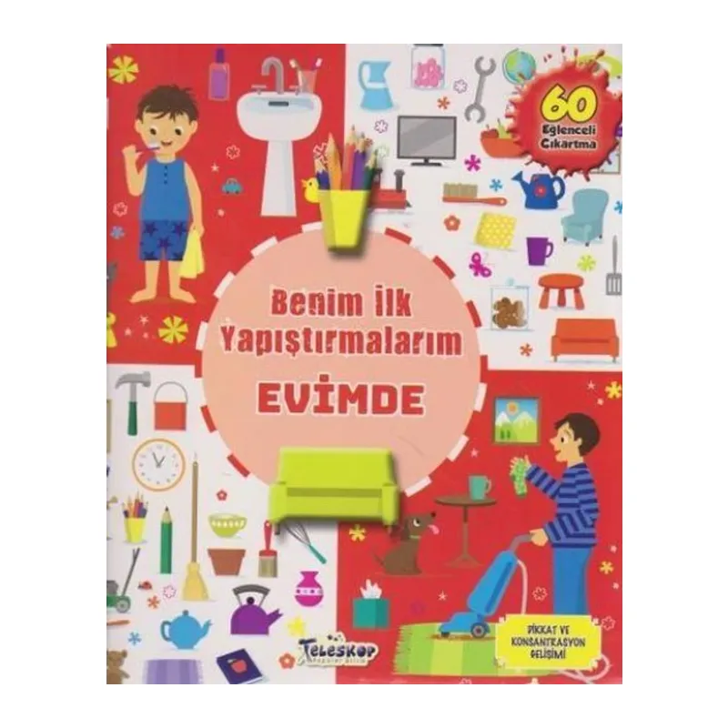 Evimde - Benim İlk Yapıştırmalarım