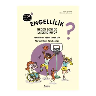 Engellilik Neden Beni de İilendiriyor?