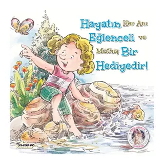Hayatın Eğlenceli Bir dir! - Kendine Yardımcı Ol