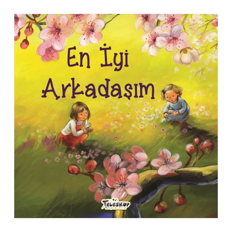 En İyi Arkadaşım - Akrabalar Serisi