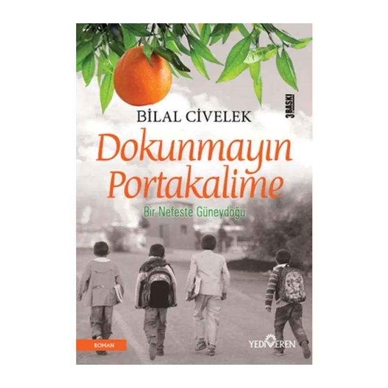 Dokunmayın Portakalime