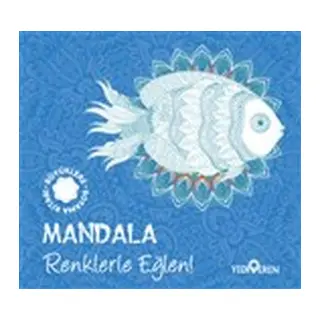 Mandala - Renklerle Eğlen!