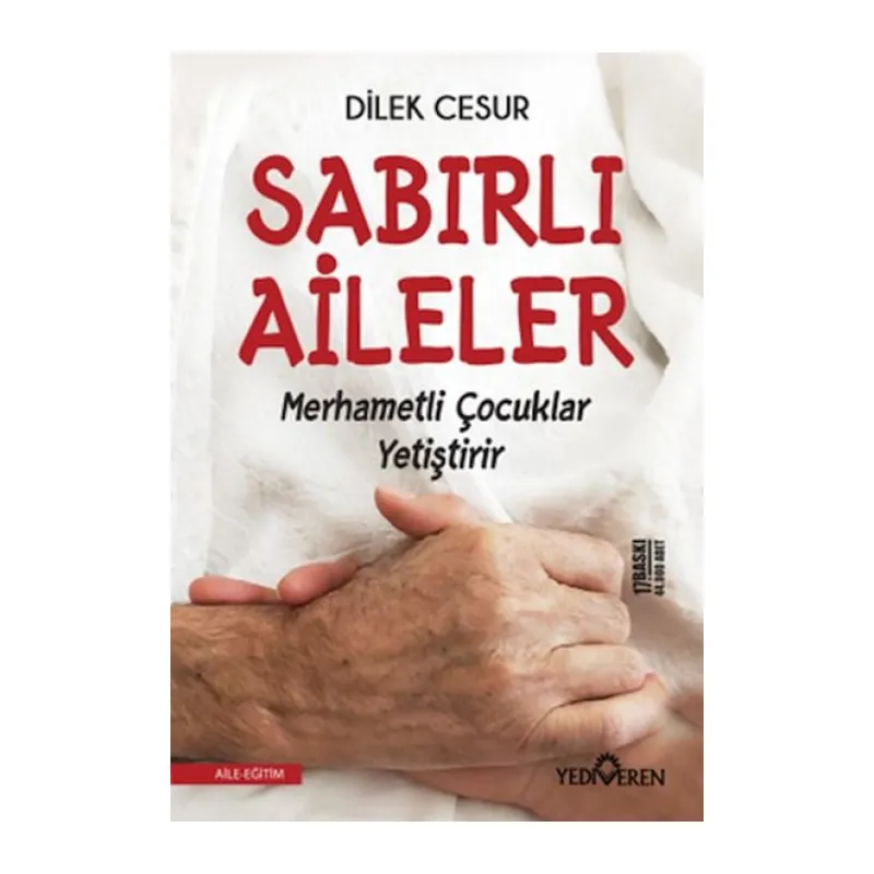 Sabırlı Aileler Merhametli Çuklar Yetiştirir