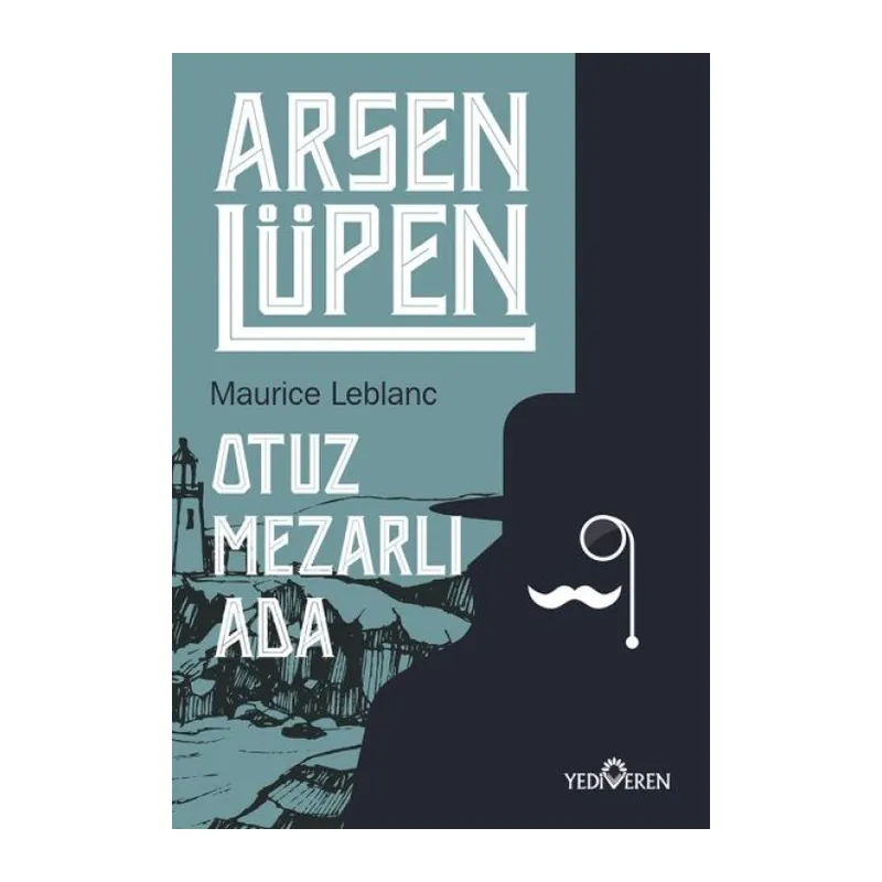 Arsen Lüpen - Otuz Mezarlı Ada