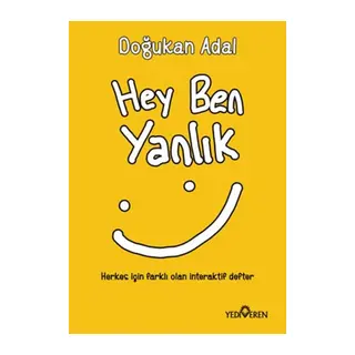 Hey Ben Yanlık