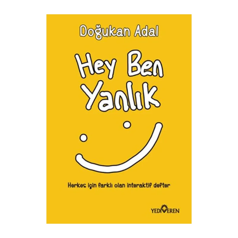 Hey Ben Yanlık