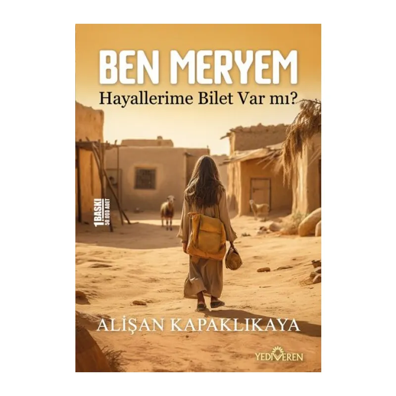 Ben Meryem - Hayallerime Bilet Var Mı?