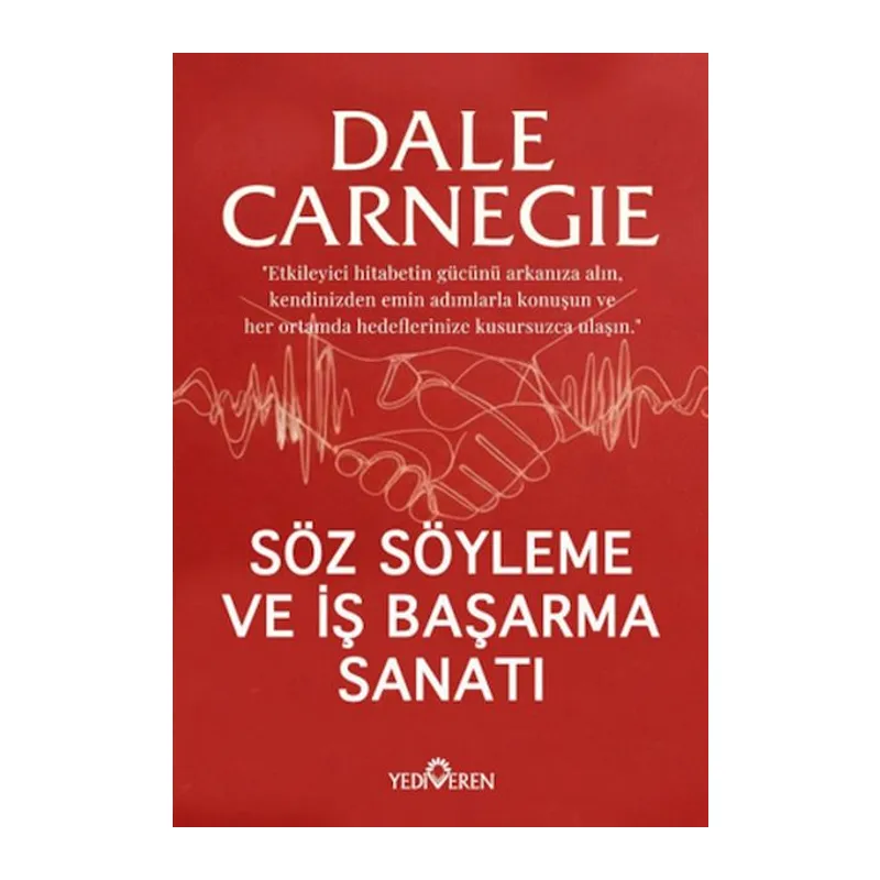 Söz Söyleme Ve İş Başarma Sanatı